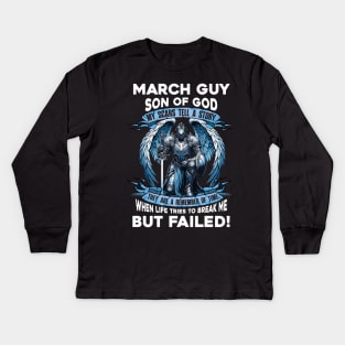 March Guy Son Of God Knight With Angel Wings My Scars Tell A Story Life Tries To Break Me But Failed Kids Long Sleeve T-Shirt